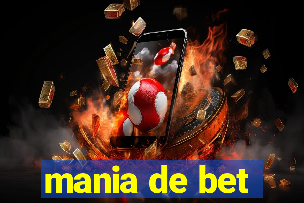 mania de bet